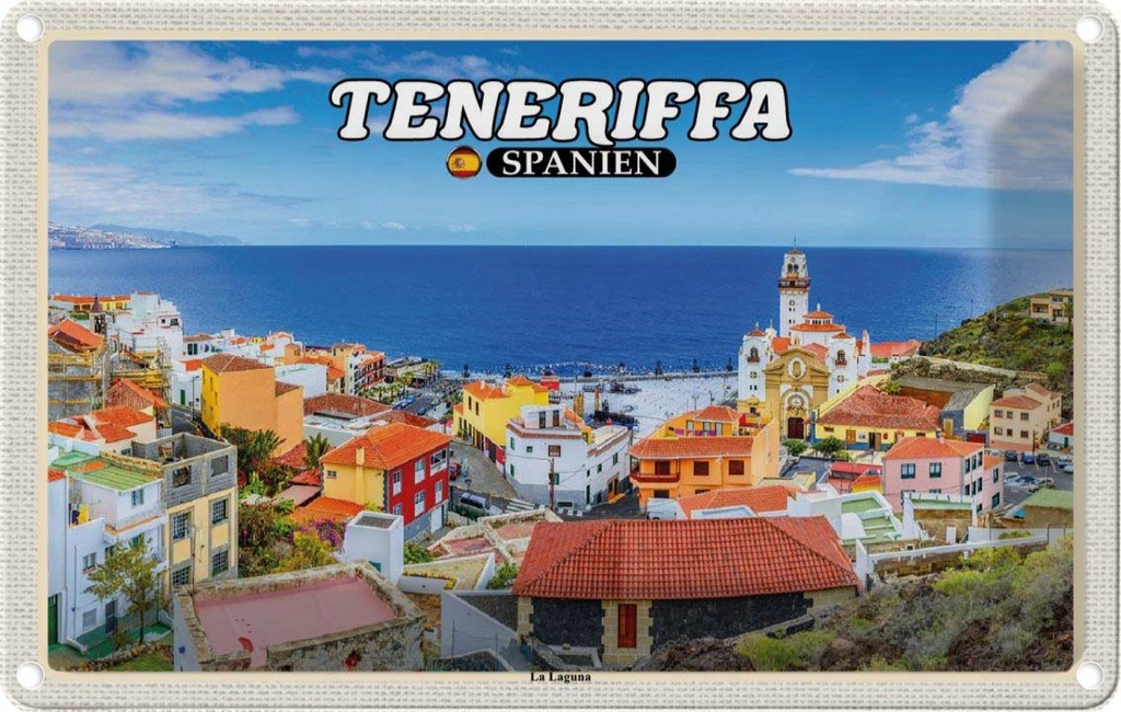 Blechschild 12x18 cm Teneriffa Spanien La Laguna Meer Stadt Bildmotiv Reisemotiv Abenteuer Reisen