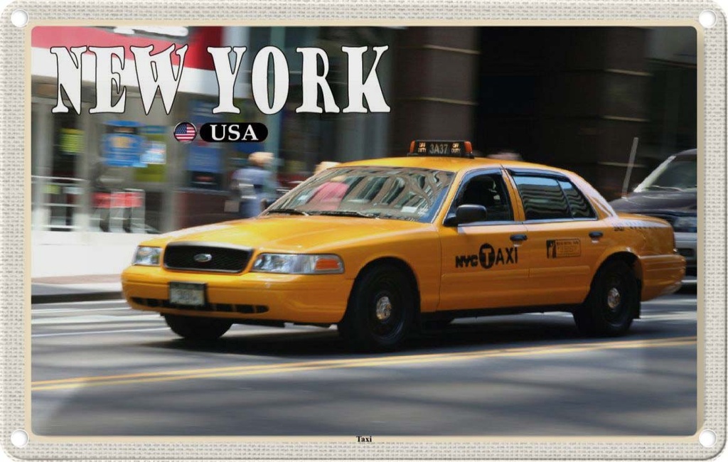 Blechschild 12x18 cm New York USA Taxi Straßen Bildmotiv Reisemotiv Abenteuer Reisen