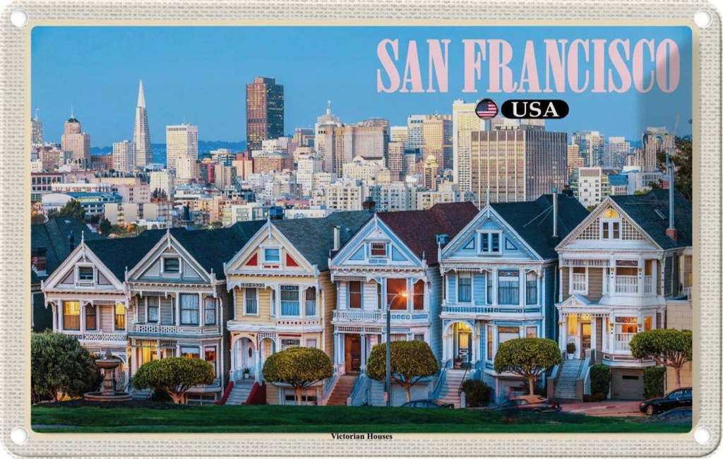 Blechschild 12x18 cm San Francisco USA Victorian Houses Bildmotiv Reisemotiv Abenteuer Reisen