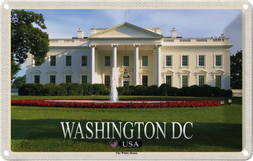 Blechschild 12x18 cm Washington DC USA White House Präsident Bildmotiv Reisemotiv Abenteuer Reisen