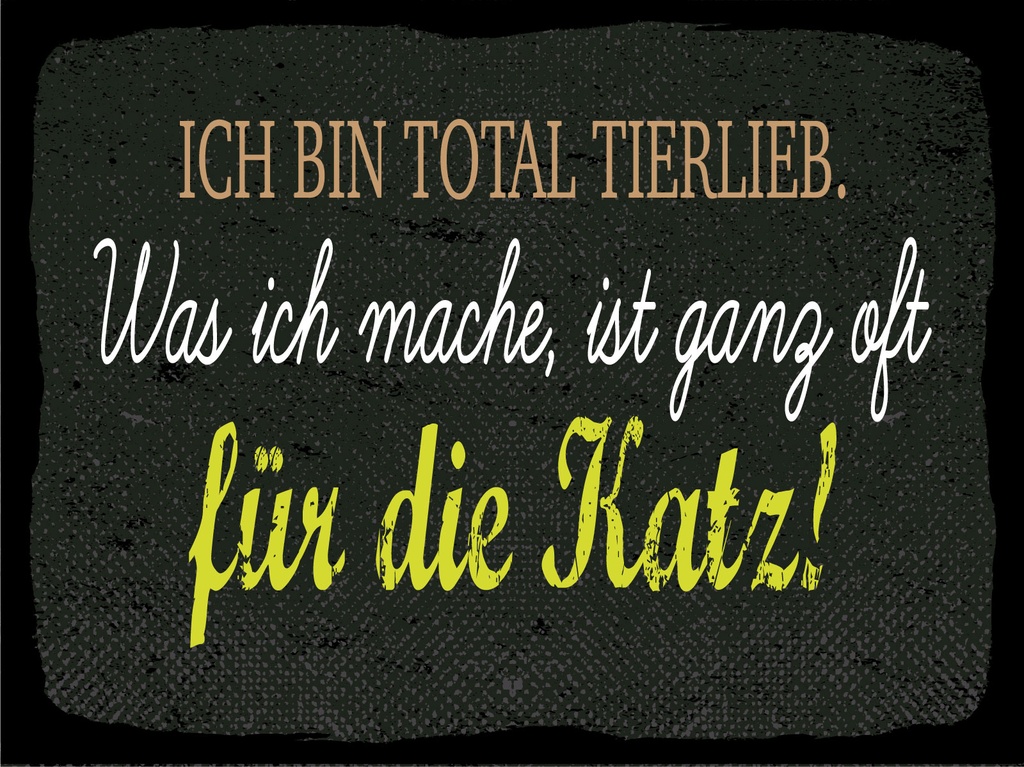 [LA-1806426] Blechschild 12x18 cm Ich bin total tierlieb
