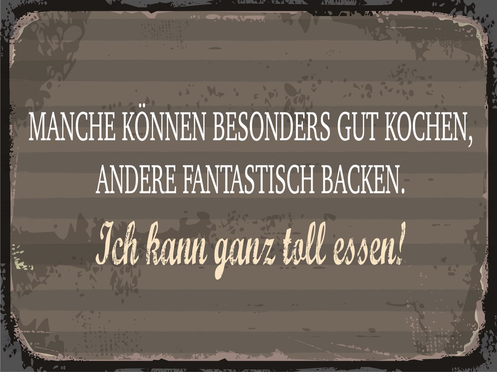[LA-1806443] Blechschild 12x18 cm Manche können Kochen Ich kann ganz toll essen