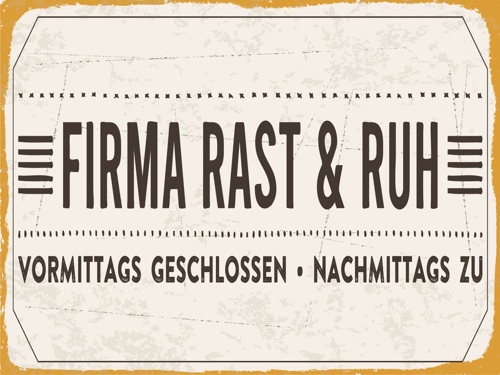 [LA-1806446] Blechschild 12x18 cm Firma Rast & Ruh Nachmittags zu