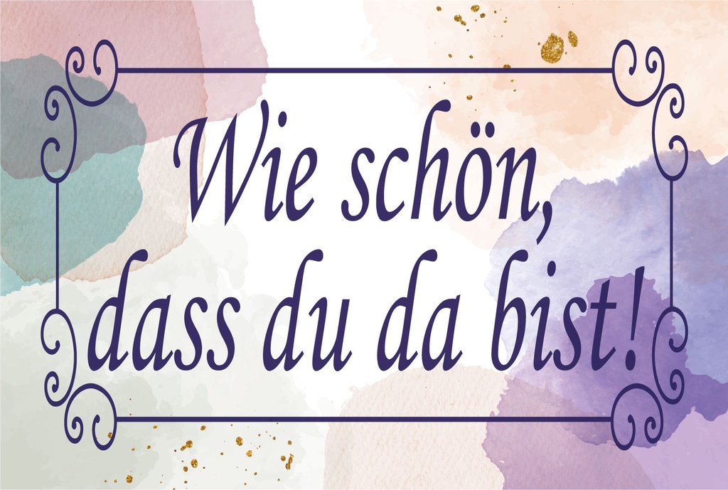 Blechschild 12x18 cm wie schön dass du da bist