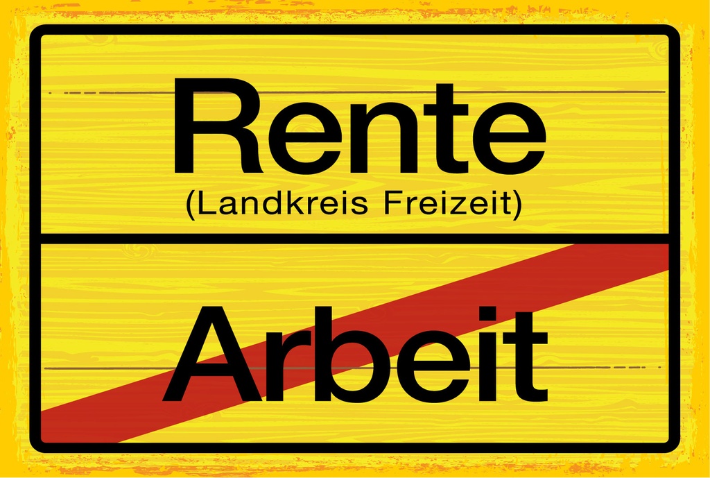 Blechschild 12x18 cm Rente Landkreis Freizeit Arbeit Orts