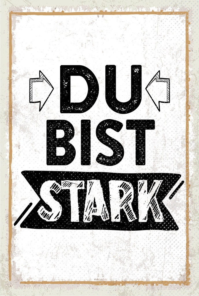 Blechschild 18x12 cm du bist stark