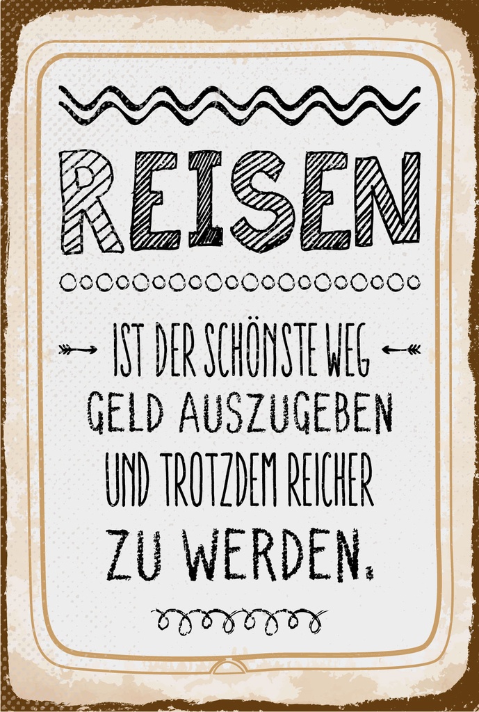 Blechschild 18x12 cm Reisen ist der Schönste Weg