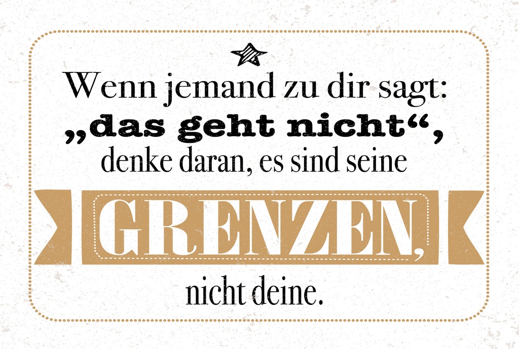 Blechschild 12x18 cm Es sind seine Grenzen, nicht deine