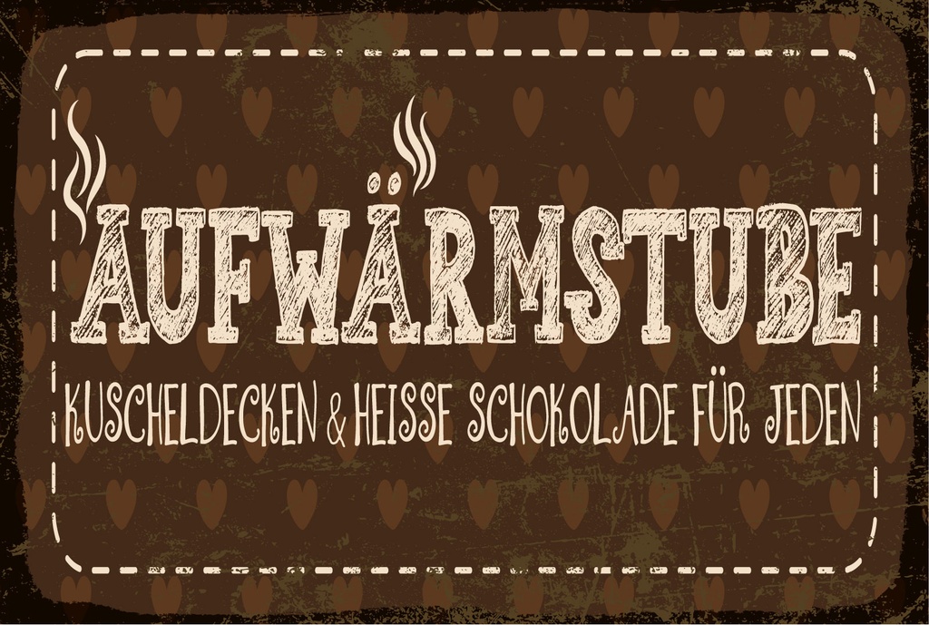 Blechschild 12x18 cm Aufwärmstube Kuscheldecken und Heiße Schoko