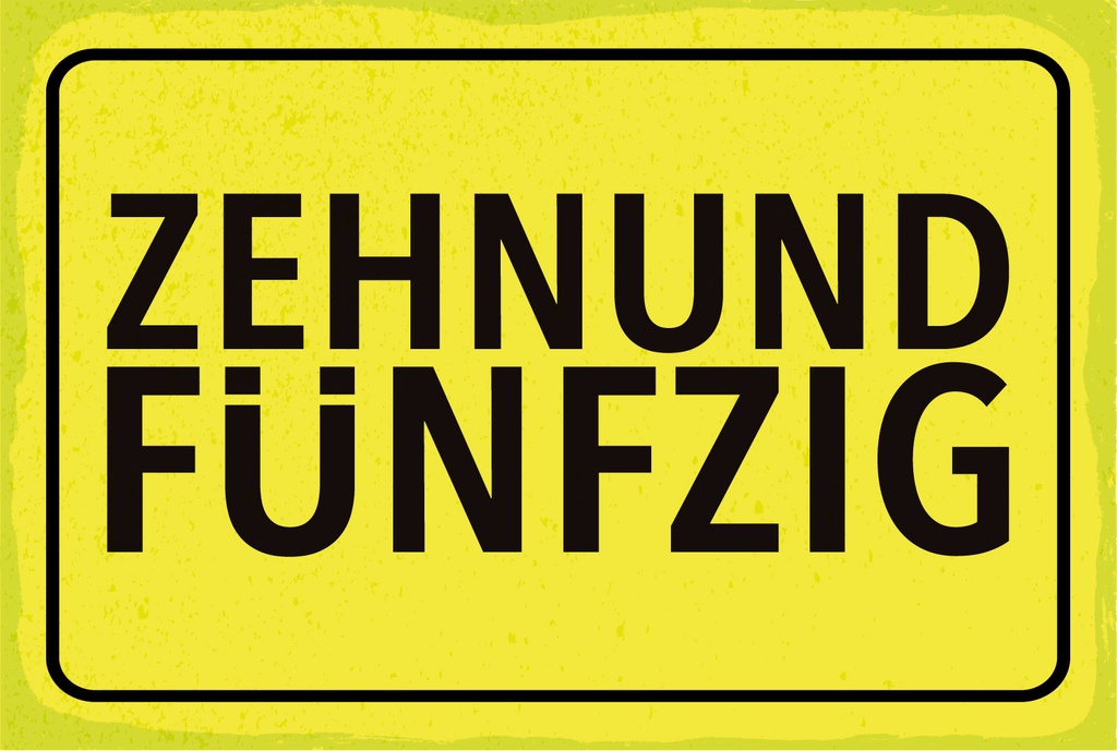 Blechschild 12x18 cm Zehnundfünfzig gelbes Orts