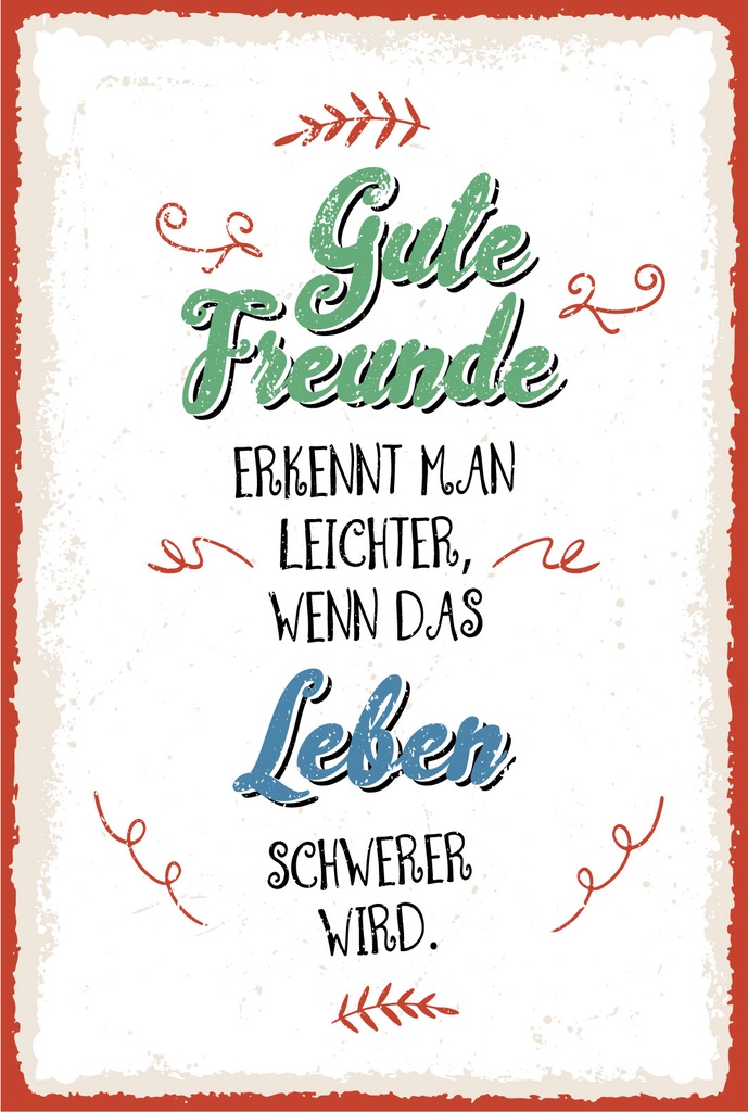 Blechschild 18x12 cm Gute Freunde erkennt man leichter wenn