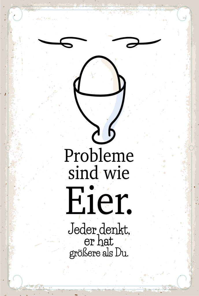 [LA-1807421] Blechschild 18x12 cm Probleme sind wie Eier