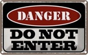 Blechschild 20x30 cm Warning do not enter Betreten Verbot
