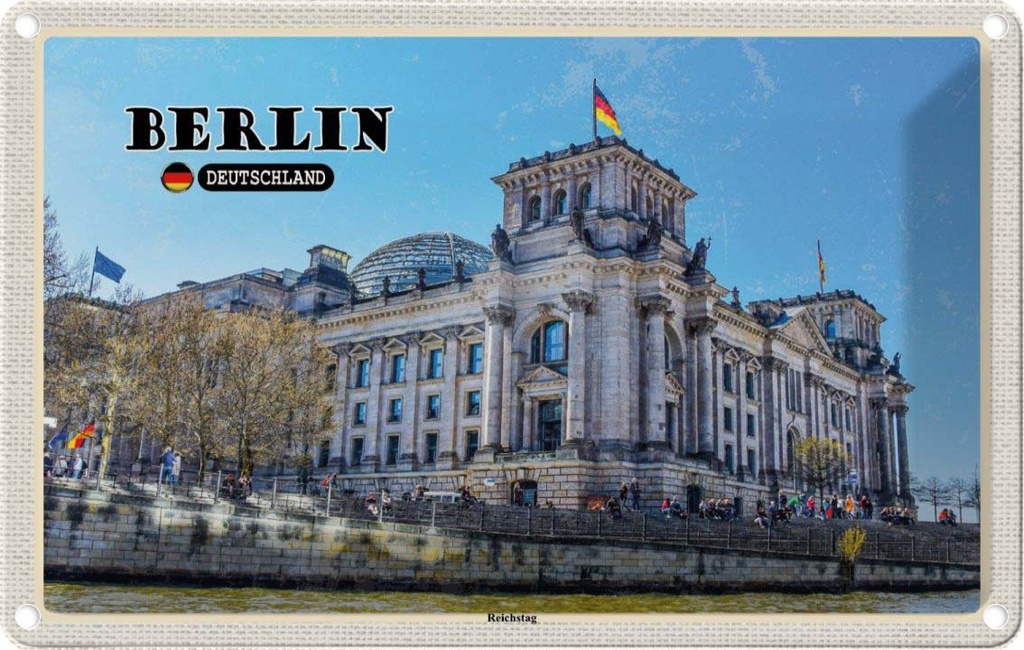 [LA-131994] Blechschild 20x30 cm Berlin Reichstag Architektur Politik Bildmotiv Reisemotiv Abenteuer Reisen Urlaub Häuser