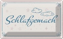 Blechschild 20x30 cm Schlafgemach