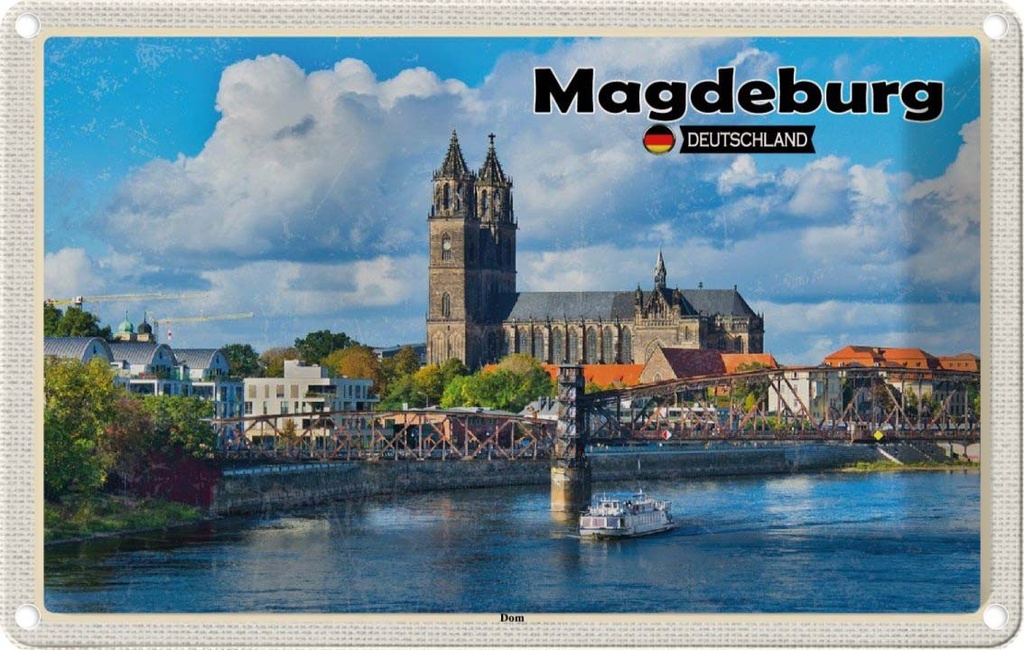 [LA-132177] Blechschild 20x30 cm Magdeburg Dom Architektur Fluss Bildmotiv Reisemotiv Abenteuer Reisen Urlaub Häuser