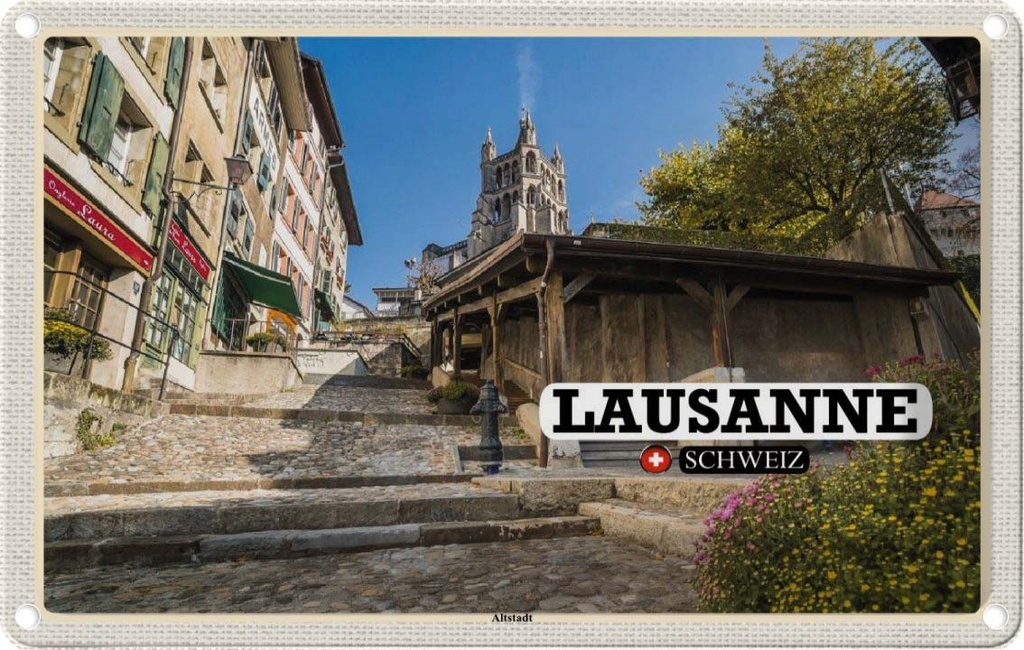 [LA-132712] Blechschild 20x30 cm Lausanne Schweiz Architektur Altstadt Bildmotiv Reisemotiv Abenteuer Reisen Urlaub Häuser