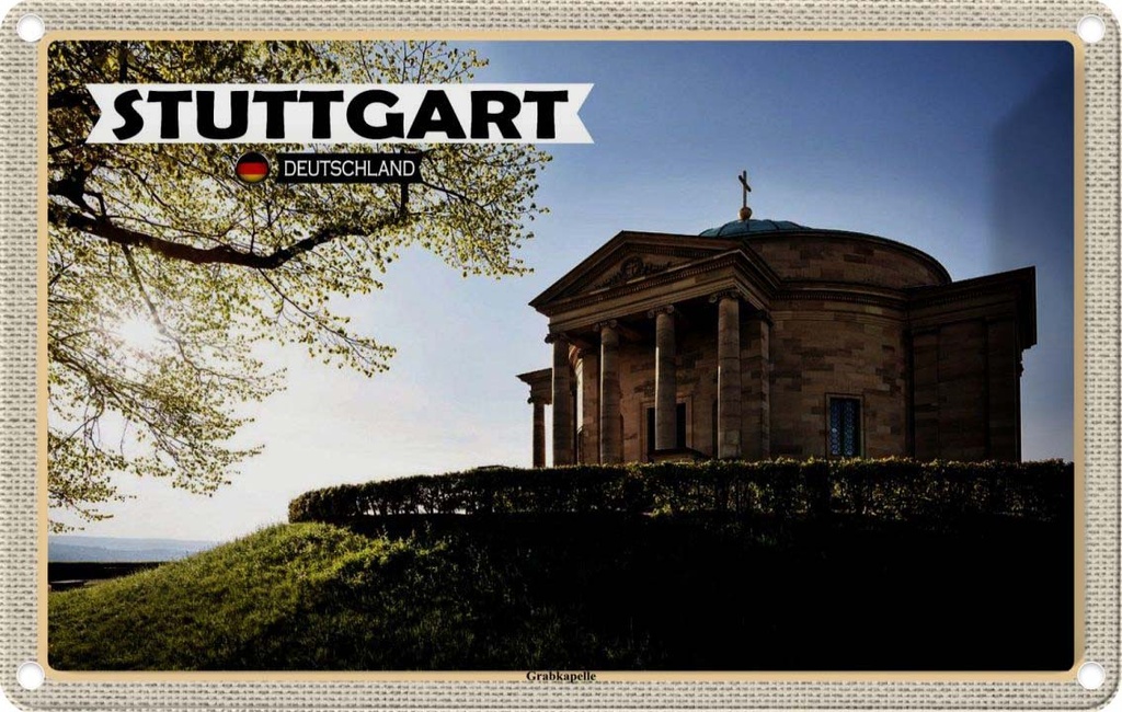 [LA-132973] Blechschild 20x30 cm Stuttgart Grabkapelle Architektur Bildmotiv Reisemotiv Abenteuer Reisen Urlaub Häuser