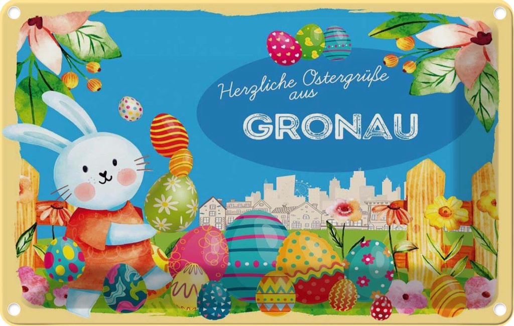 [LA-134660] Blechschild 20x30 cm Ostergrüße GRONAU Ostern Gruß