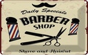 Blechschild 20x30 cm Barbershop shave and haircut