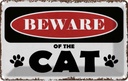 Blechschild 20x30 cm beware of the CAT Vorsicht Katze