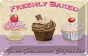 Blechschild 20x30 cm baked your favourite cupcakes Essen Küche Backen Cupcake