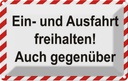 Blechschild 20x30 cm Ein-und Ausfahrt freihalten Warnschild Hinweisschild Sicherheit Vorsicht