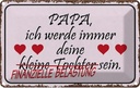 Blechschild 20x30 cm Papa deine Tochter Herzen Spruch Zitat