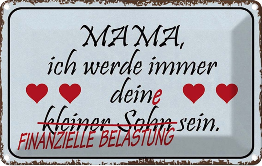 [LA-1784944] Blechschild 20x30 cm Mama ich werde dein kleiner Sohn Spruch Zitat