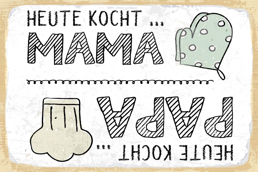 [LA-1809037] Blechschild 20x30 cm Heute Kocht Mama Heute kocht Papa Wende