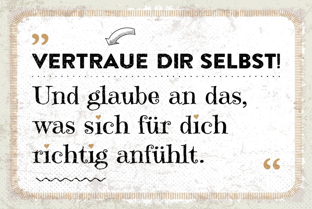 [LA-1809240] Blechschild 20x30 cm Vertraue dir Selbst