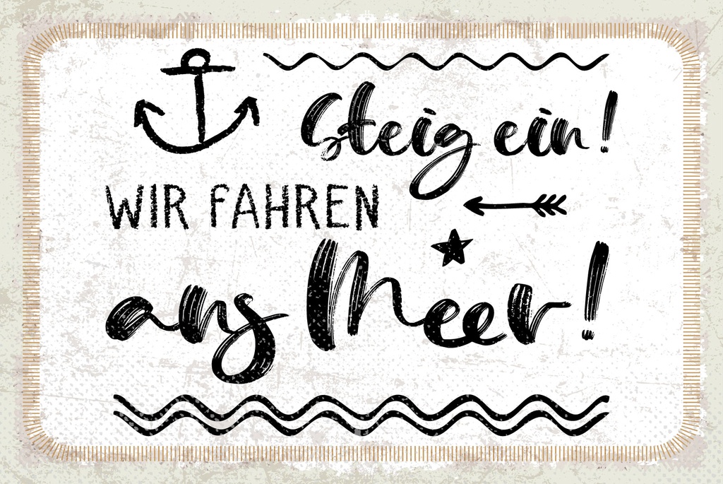 [LA-1809242] Blechschild 20x30 cm Steig ein Wir fahren ans Meer