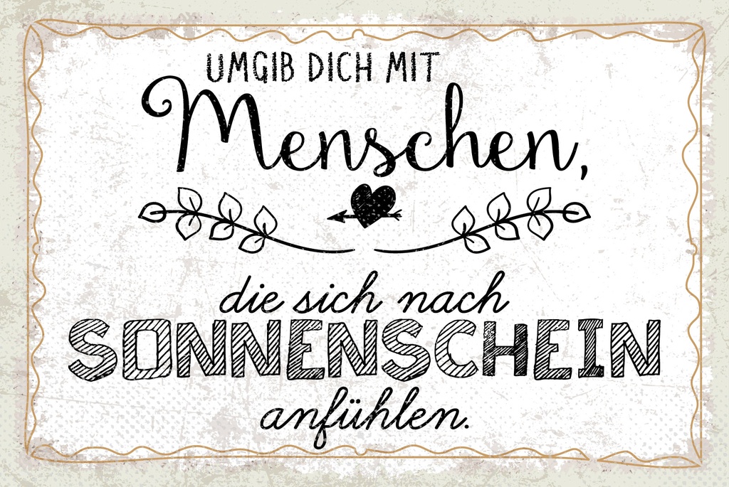 [LA-1809249] Blechschild 20x30 cm Menschen, die sich nach Sonnenschein anfühlen