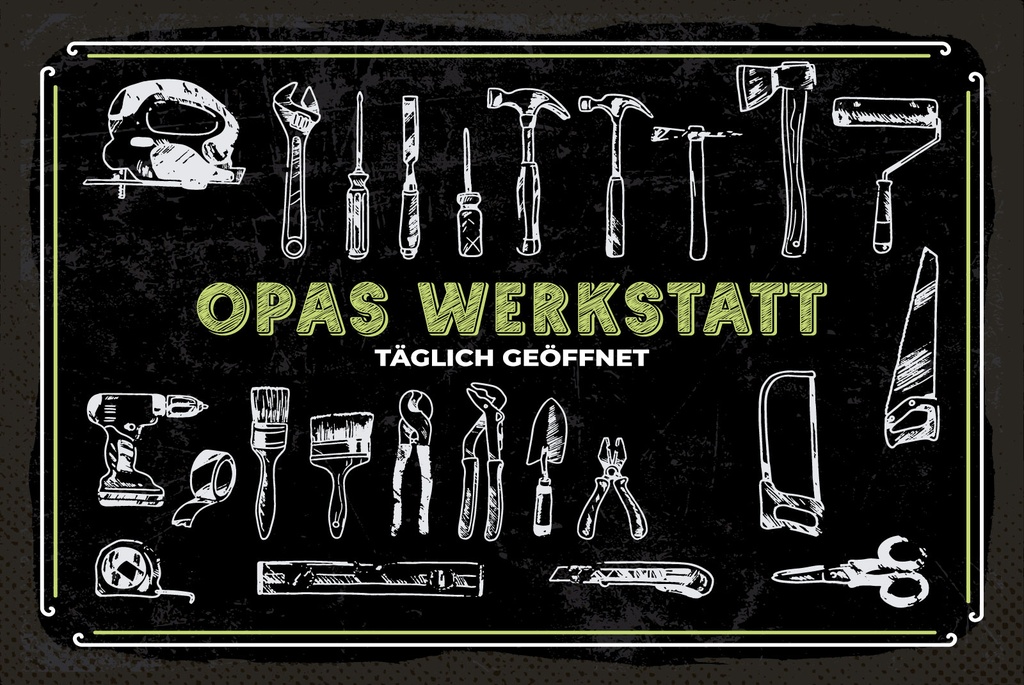 [LA-1809345] Blechschild 20x30 cm Opas Werkstatt täglich geöffnet Werkzeug